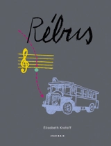 Rébus : petit roman fleuve à l'eau de rose - Elisabeth Krotoff