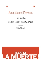 Les mille et un jours des Cuevas - Juan Manuel Florensa