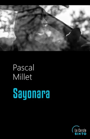 Sayonara - Pascal Millet