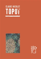 Topoï - Claire Nicolet