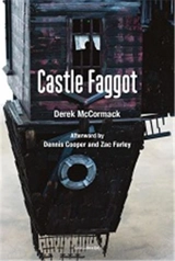 Derek McCormack Castle Faggot - Derek P. McCormack