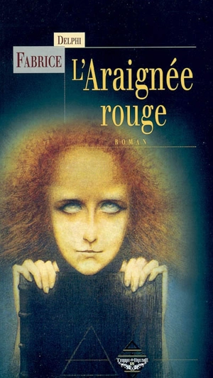 L'araignée rouge - Delphi Fabrice
