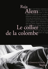 Le collier de la colombe - Raja Alem