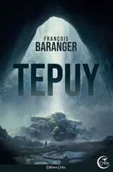 Tepuy - François Baranger