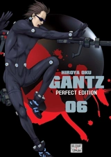 Gantz : perfect edition. Vol. 6 - Hiroya Oku