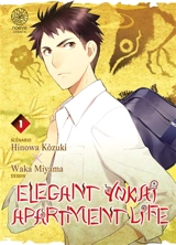 Elegant yokai apartment life. Vol. 1 - Hinowa Kôzuki