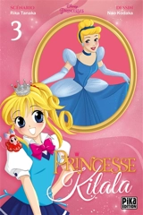 Princesse Kilala. Vol. 3 - Rika Tanaka