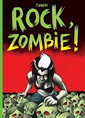 Rock zombie ! - Tanx