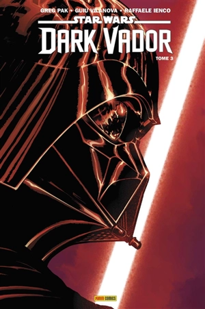 Dark Vador. Vol. 3 - Greg Pak