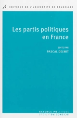 Les partis politiques en France