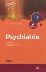 Psychiatrie : consensus et recommandations - Nicolas Franck
