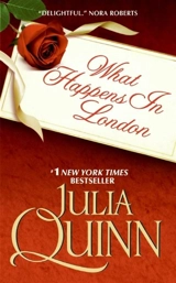 What Happens in London - Quinn, Julia
