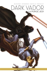 Dark Vador : légendes. Vol. 2. La purge jedi - John Ostrander