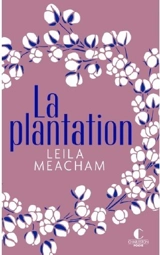 La plantation - Leila Meacham