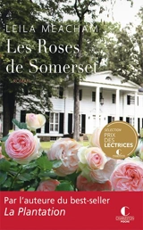 Les roses de Somerset - Leila Meacham