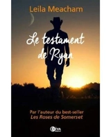 Le testament de Ryan - Leila Meacham