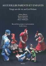 Accueillir parents et enfants : vingt ans de vie au Cerf-Volant