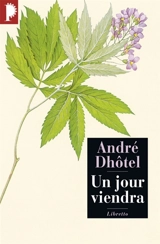 Un jour viendra - André Dhôtel
