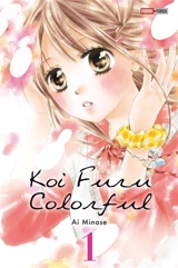 Koi furu colorful. Vol. 1 - Ai Minase