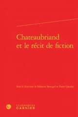 Chateaubriand et le récit de fiction