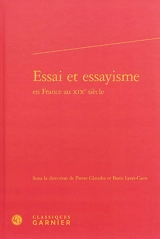 Essai et essayisme en France au XIXe siècle