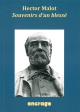 Oeuvres d'Hector Malot. Vol. 2. Souvenirs d'un blessé : 1871 - Hector Malot