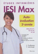 Etudes infirmières : IFSI max : auto-évaluation 3e année, UE 2.6, 2.9, 2.11, 3.3, 4.2, 4.4, 4.7, 4.8 - Christophe Prudhomme