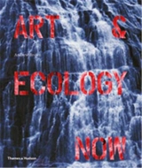Art and Ecology Now - Brown