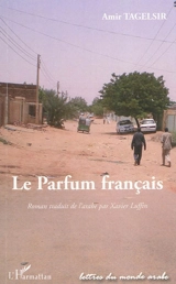 Le parfum français - Amir Tagelsir