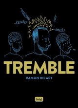 Tremble - Ramon Ricart
