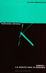 Claude Simon : La route des Flandres