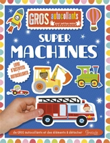 Super machines - Dawn Machell