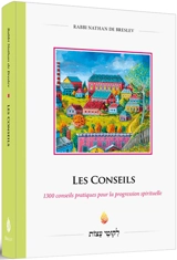 Les conseils : 1.300 conseils pratiques pour la progression spirituelle - Nathan Sternhartz