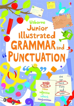 Junior Illustrated Grammar and Punctuation - Jane Bingham