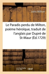 Le Paradis perdu de Milton, poème héroïque, traduit de l'anglais - John Milton