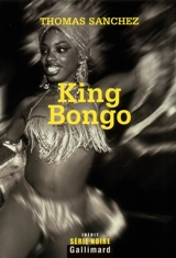 King Bongo - Thomas Sanchez
