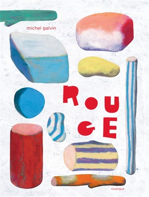 Rouge - Michel Galvin