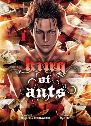 King of ants. Vol. 1 - Nagahisa Tsukawaki