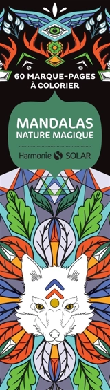 Mandalas nature magique : 60 marque-pages à colorier - Alan Guilloux