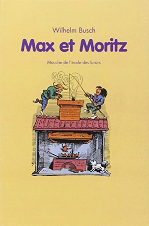 Max et Moritz - Wilhelm Busch