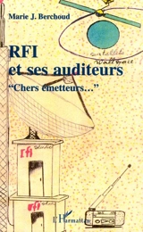 RFI et ses auditeurs : chers émetteurs - Marie Berchoud