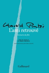 L'ami retrouvé : scénario du film - Harold Pinter