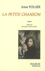 La petite chanson - Anne Pollier
