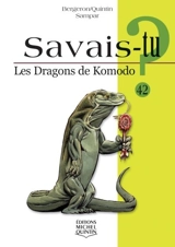 Les dragons de Komodo - Alain M. Bergeron