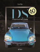 DS monumentale : 60 ans - Thibaut Amant