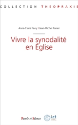 Vivre la synodalité en Eglise