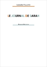 Le journal de Sarah - Isabelle Pouchin