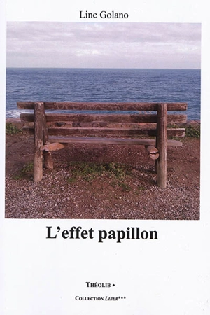 L'effet papillon - Line Golano