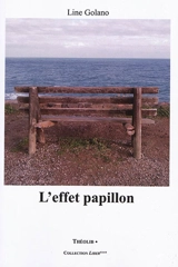 L'effet papillon - Line Golano