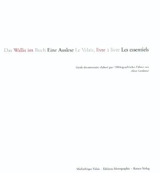 Le Valais, livre à lire : les essentiels : guide documentaire. Das Wallis im Buch : eine Auslese : bibliographischer Führer - Médiathèque Valais (Sion, Suisse)